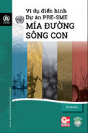 Ví dụ điển hình PRE-SME: Công ty Cổ phần Mía Đường Sông Con