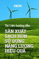 Tài liệu hướng dẫn lồng ghép Sản xuất sạch hơn và Sử dụng năng lượng hiệu quả